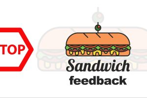 sandwich feedback